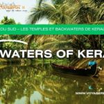 Voyage Inde Du Sud | Les Temples et Backwaters de Kerala